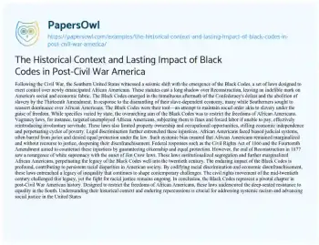 Essay on The Historical Context and Lasting Impact of Black Codes in Post-Civil War America