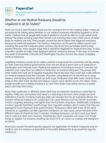 Essay on Whether or not Medical Marijuana should be Legalized in all 50 States?