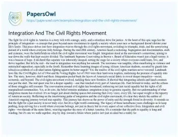 Essay on Integration and the Civil Rights Movement