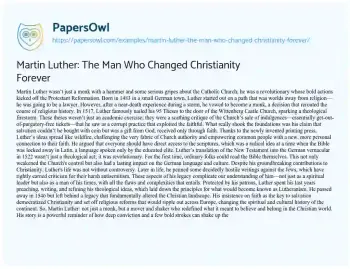 Essay on Martin Luther: the Man who Changed Christianity Forever