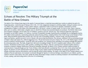 Essay on Echoes of Resolve: the Military Triumph at the Battle of New Orleans