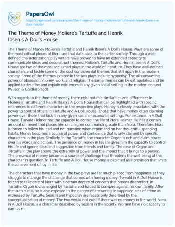 Essay on The Theme of Money Moliere’s Tartuffe and Henrik Ibsen S a Doll’s House