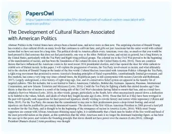 Essay on The Development of Cultural Racism Associated with American Politics