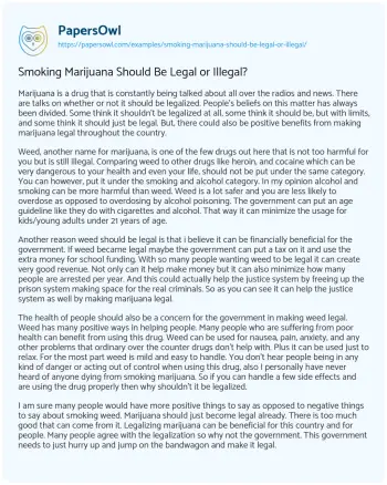 Essay on Smoking Marijuana should be Legal or Illegal?