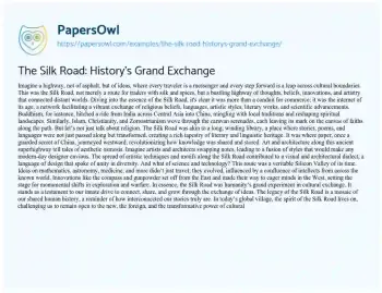 Essay on The Silk Road: History’s Grand Exchange