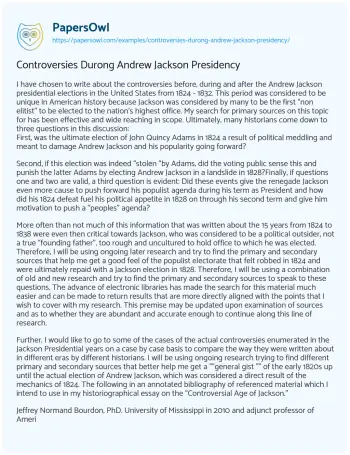 Essay on Controversies Durong Andrew Jackson Presidency