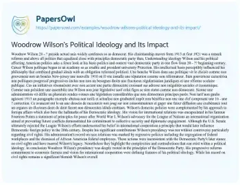 Essay on Woodrow Wilson’s Political Ideology and its Impact