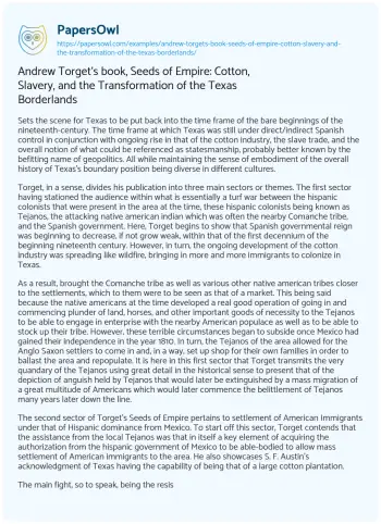 Essay on Andrew Torget’s Book, Seeds of Empire: Cotton, Slavery, and the Transformation of the Texas Borderlands