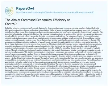 Essay on The Aim of Command Economies: Efficiency or Control?