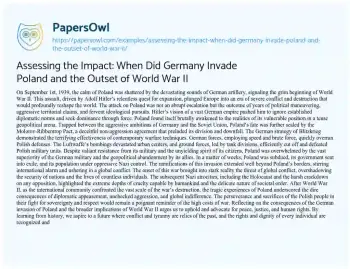 Essay on Assessing the Impact: when did Germany Invade Poland and the Outset of World War II