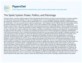 Essay on The Spoils System: Power, Politics, and Patronage