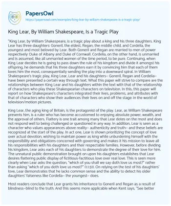 Essay on King Lear, by William Shakespeare, is a Tragic Play