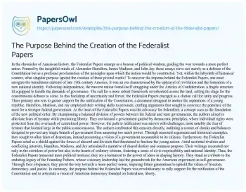 Essay on The Purpose Behind the Creation of the Federalist Papers