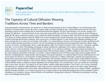 Essay on The Tapestry of Cultural Diffusion: Weaving Traditions Across Time and Borders