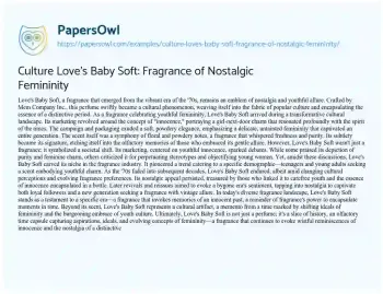 Essay on Culture Love’s Baby Soft: Fragrance of Nostalgic Femininity