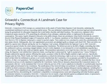 Essay on Griswold V. Connecticut: a Landmark Case for Privacy Rights