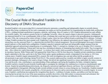 Essay on The Crucial Role of Rosalind Franklin in the Discovery of DNA’s Structure