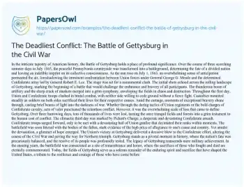 Essay on The Deadliest Conflict: the Battle of Gettysburg in the Civil War