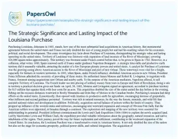 Essay on The Strategic Significance and Lasting Impact of the Louisiana Purchase