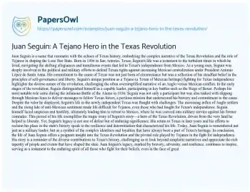 Essay on Juan Seguin: a Tejano Hero in the Texas Revolution