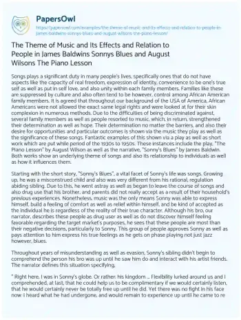 Essay on The Theme of Music and its Effects and Relation to People in James Baldwins Sonnys Blues and August Wilsons the Piano Lesson