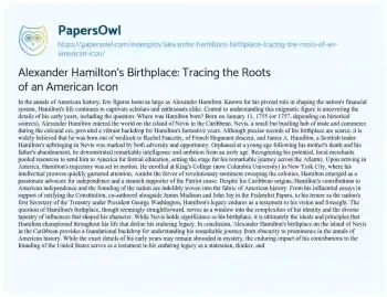 Essay on Alexander Hamilton’s Birthplace: Tracing the Roots of an American Icon