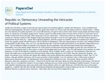 Essay on Republic Vs. Democracy: Unraveling the Intricacies of Political Systems