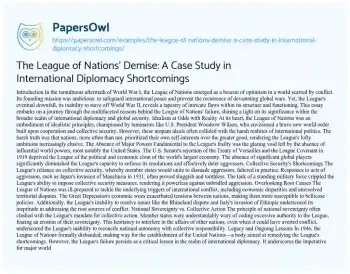 Essay on The League of Nations’ Demise: a Case Study in International Diplomacy Shortcomings