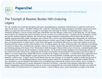 Essay on The Triumph of Resolve: Bunker Hill’s Enduring Legacy