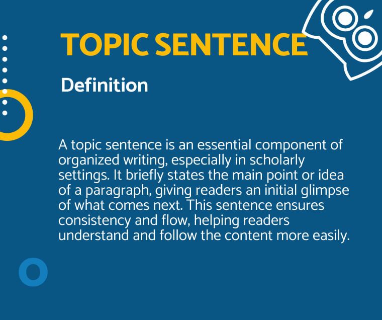 what is a topic sentence in a paragraph