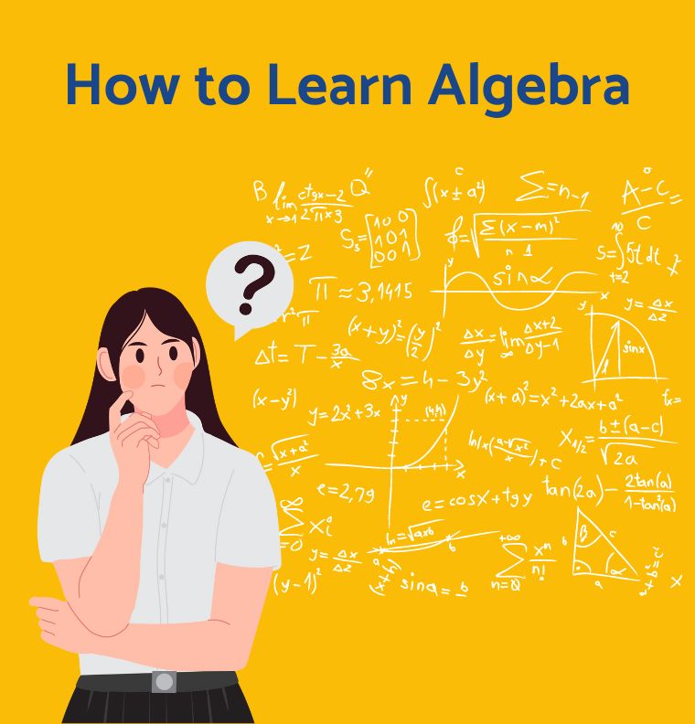 How to Learn Algebra