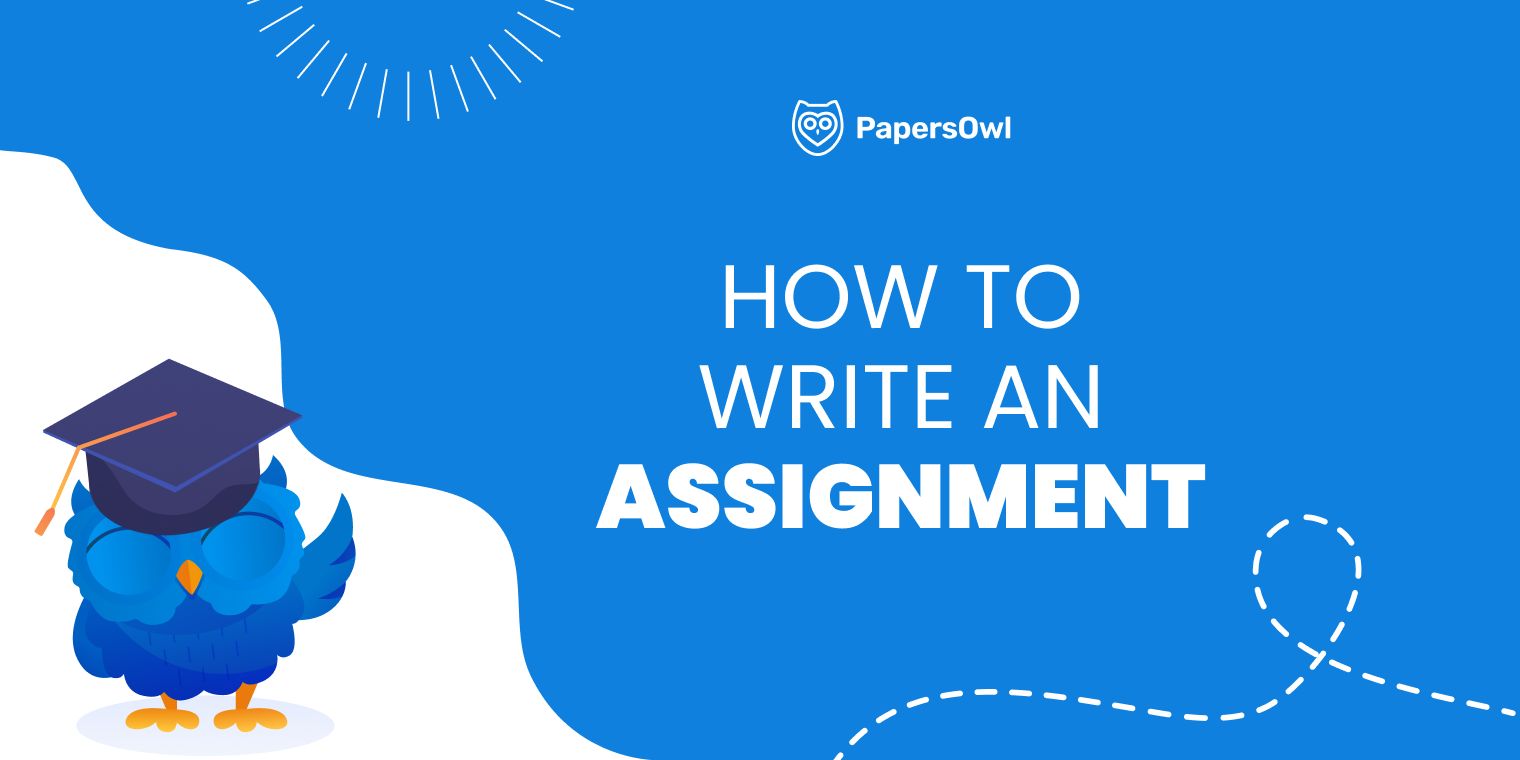 Write This Assignment How to Write an Assignment: Expert Step-by-Step Guide