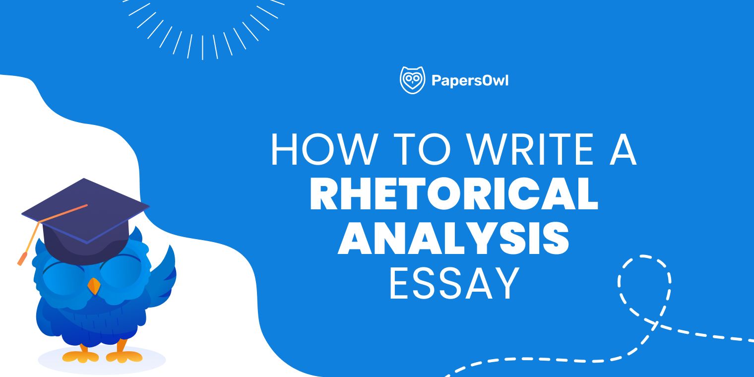 How to write a rhetorical analysis essay examining ethos, pathos, and logos