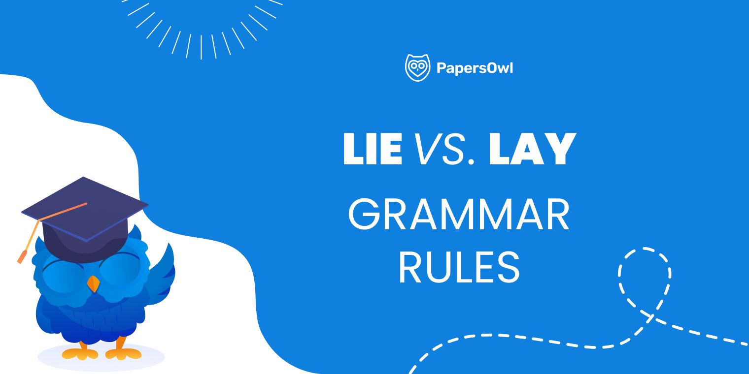 Lie vs Lay: Grammar Rules and Expert Tips to Get It Right