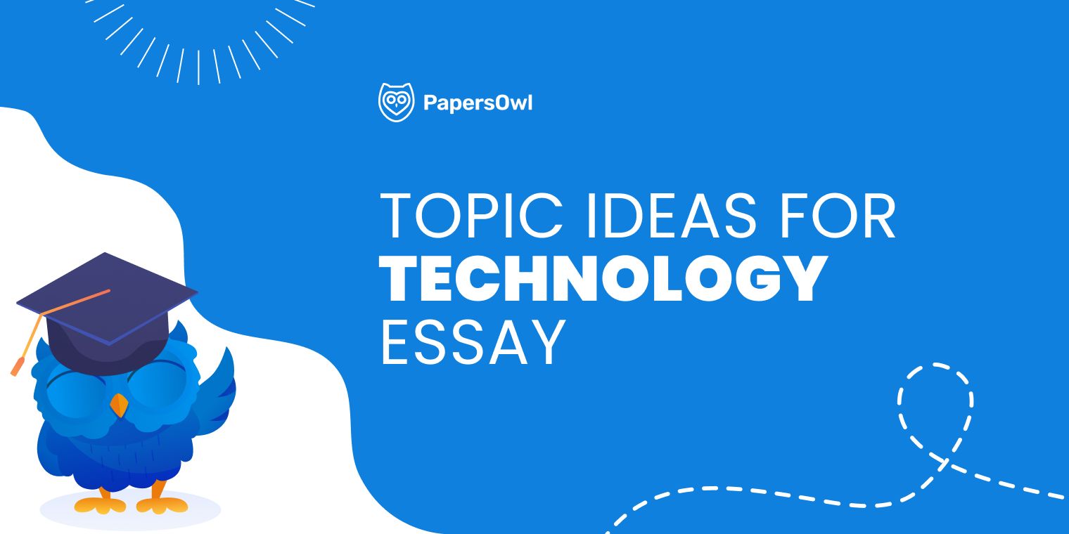 Technology essay topic ideas for computer science and STEM students