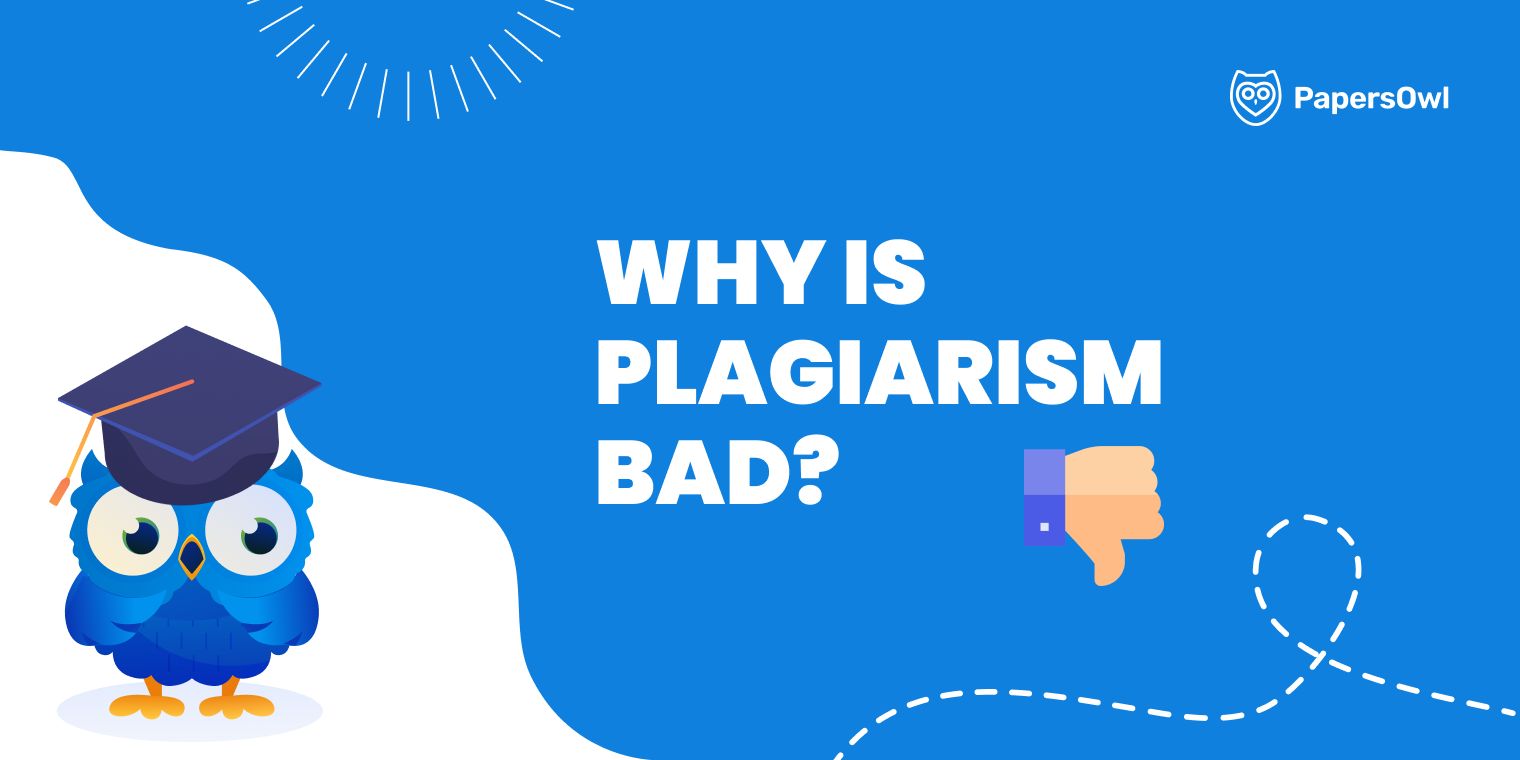 Why plagiarism is bad and how it affects students, careers, and academic integrity