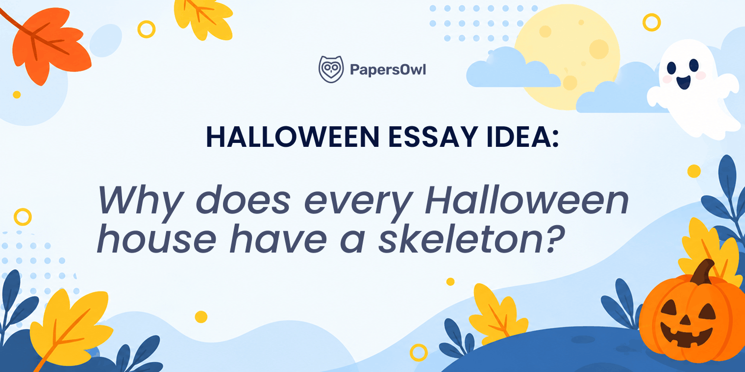 Halloween essay topic prompt asking why every Halloween house has a skeleton