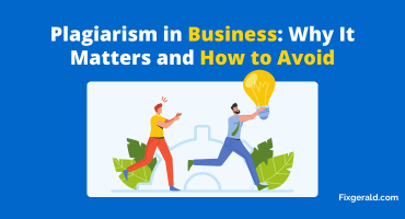 Plagiarism in Business: Why It Matters and How to Avoid