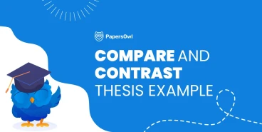 Compare and contrast thesis example showing how to structure your argument