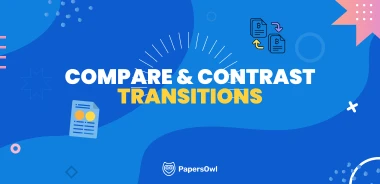 List of transition words to use in compare and contrast essays