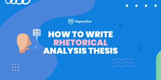 Step-by-step guide to writing a rhetorical analysis thesis in academic writing