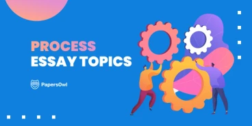 List of process essay topics for effective essay writing