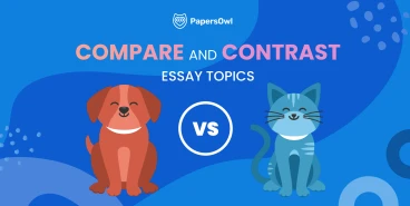 Compare and contrast essay topics infographic featuring a dog vs cat illustration by PapersOwl