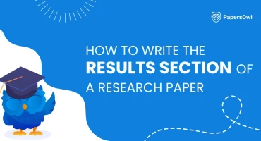 How to write the results section of a research paper clearly and objectively