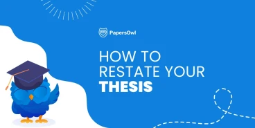 How to restate your thesis in the conclusion without repeating it exactly