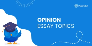 Opinion essay topics for students to practice persuasive academic writing