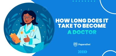 Illustrated doctor holding a clipboard with the text “How long does it take to become a doctor” on a blue PapersOwl banner