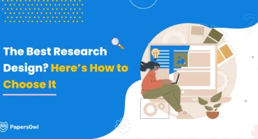 An illustration showing a woman working on a laptop with the text "The Best Research Design? Here’s How to Choose It" and PapersOwl logo.