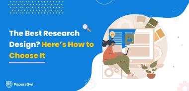 An illustration showing a woman working on a laptop with the text "The Best Research Design? Here’s How to Choose It" and PapersOwl logo.