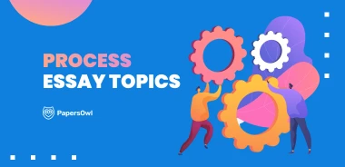List of process essay topics for effective essay writing
